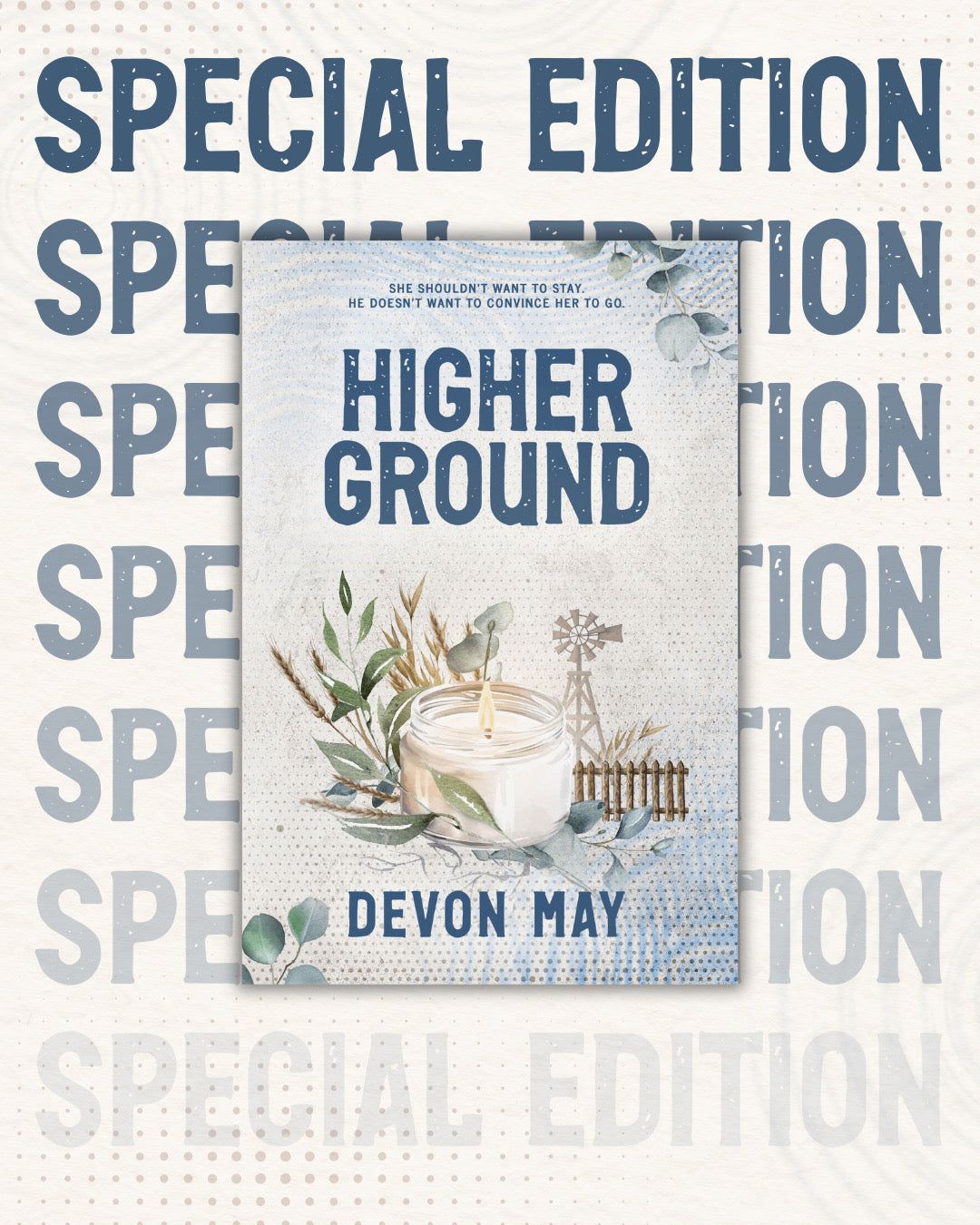 Book cover of 'Higher Ground' by Devon May with a candle and nature-themed design on a white background with 'Special Edition' text.