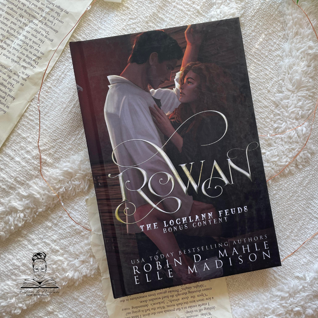 Rowan: Bonus Content Hardcover by Robin D. Mahle and Elle Madison
