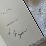 Load image into Gallery viewer, Expose Me: HARDCOVER by Kaydence Snow

