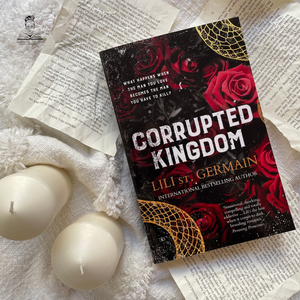 Corrupted Kingdom by Lili St. Germain
