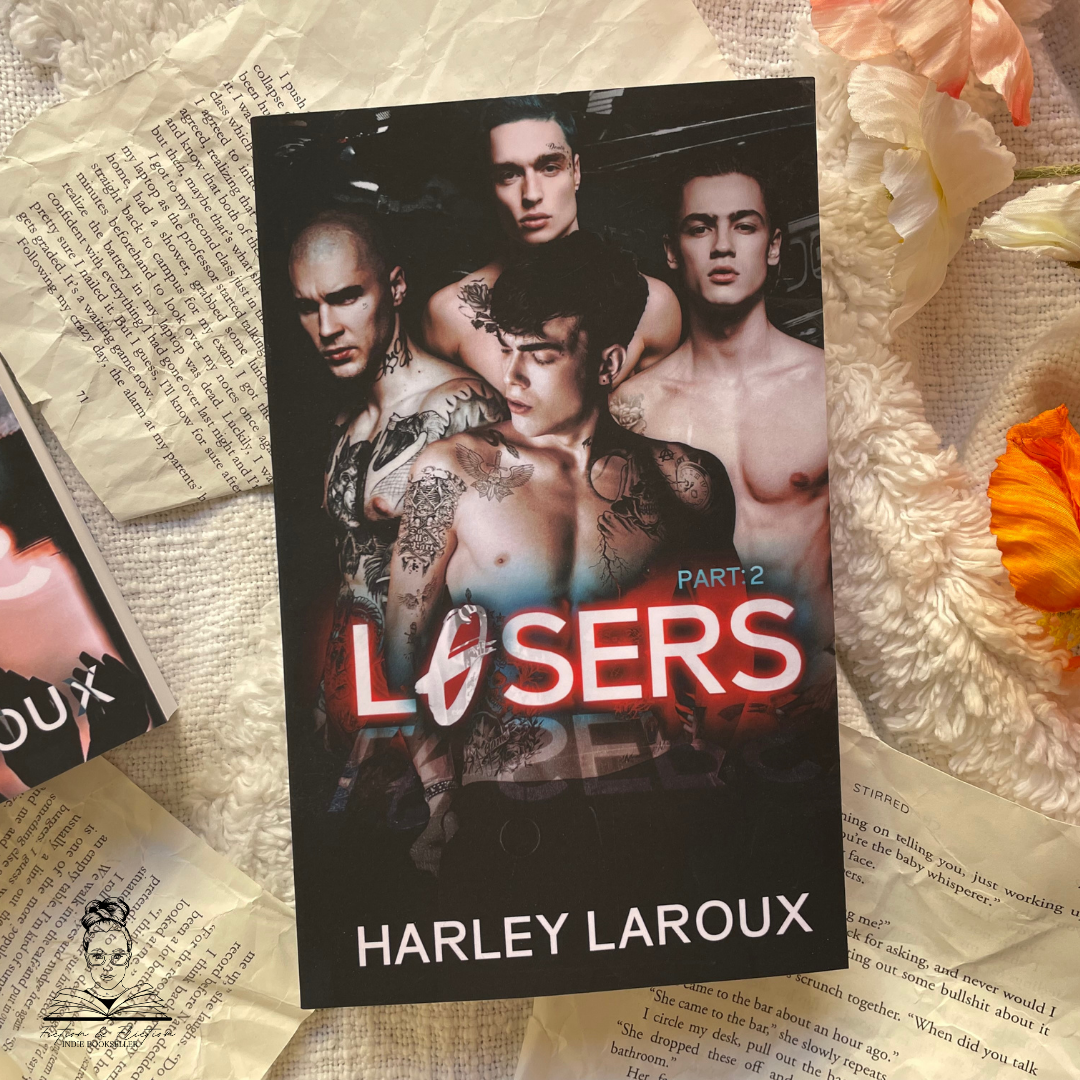 Losers Duet by Harley Laroux