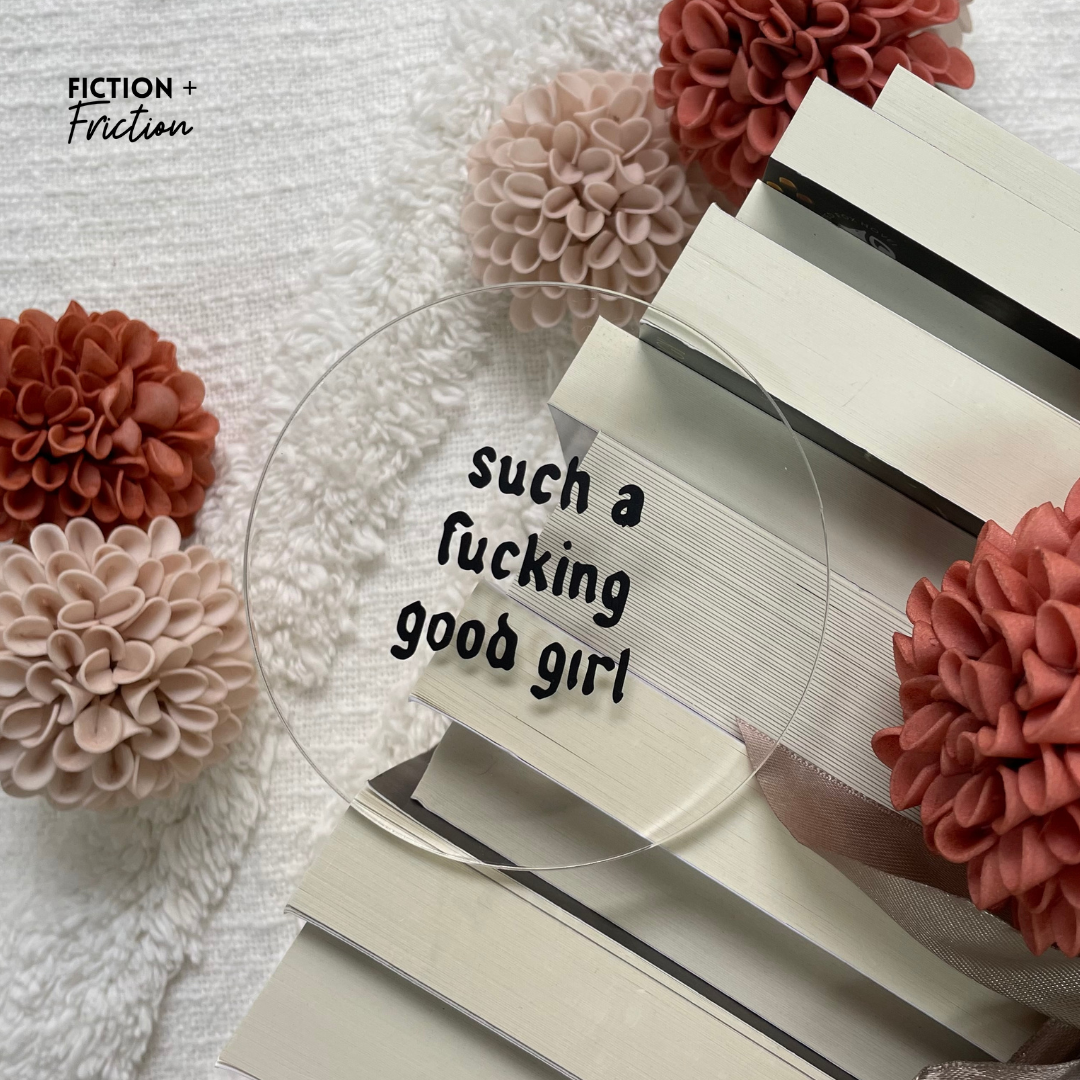 Such A Good Fucking Girl | Acrylic Coaster