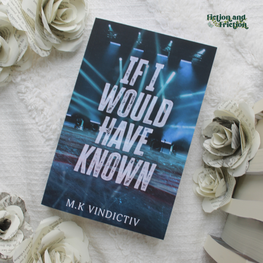 If I Would Have Known by M.K Vindictiv