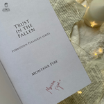 Load image into Gallery viewer, Trust in the Fallen by Montana Fyre

