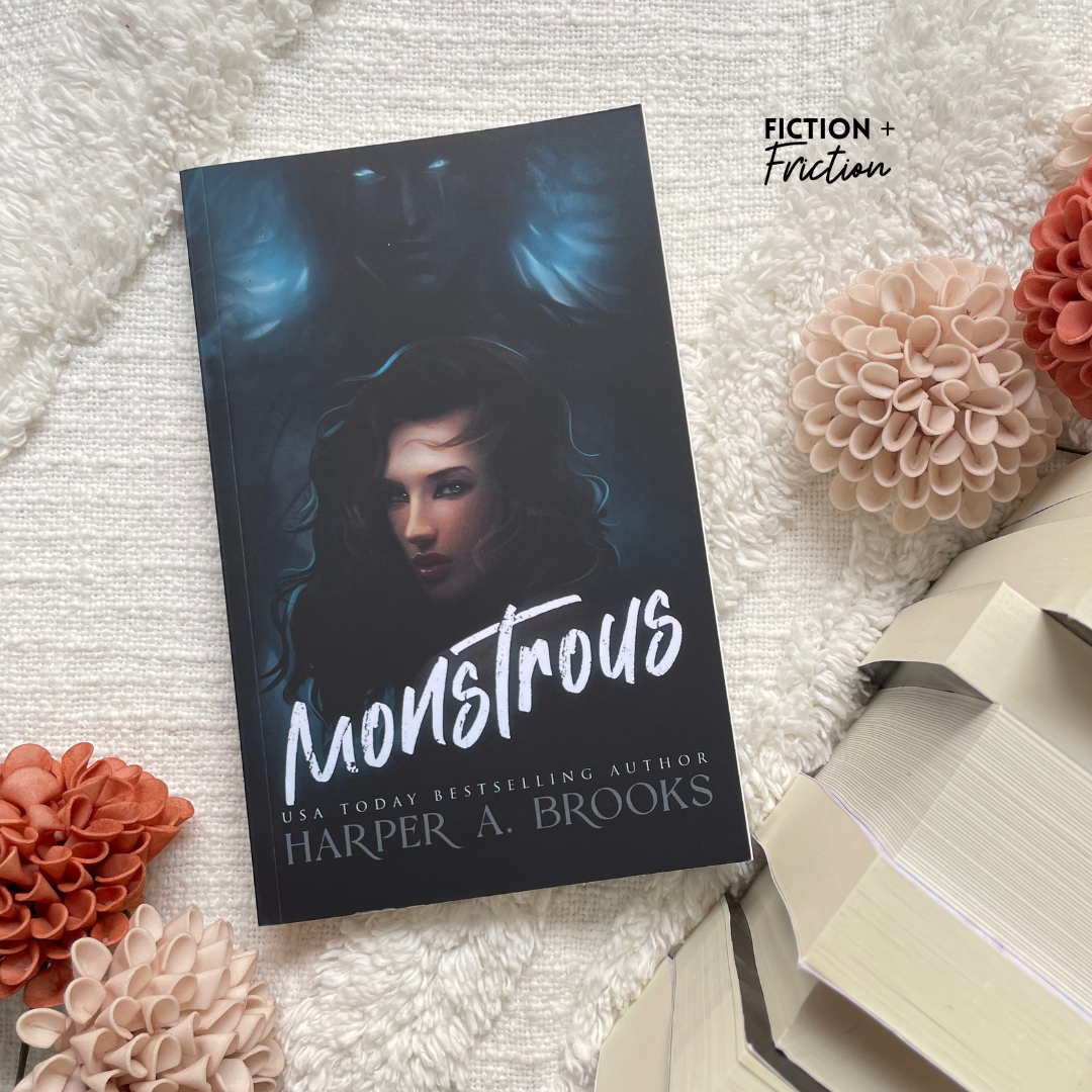 Monstrous by Harper A. Brooks