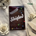 Sleighed by M.K Vindictiv
