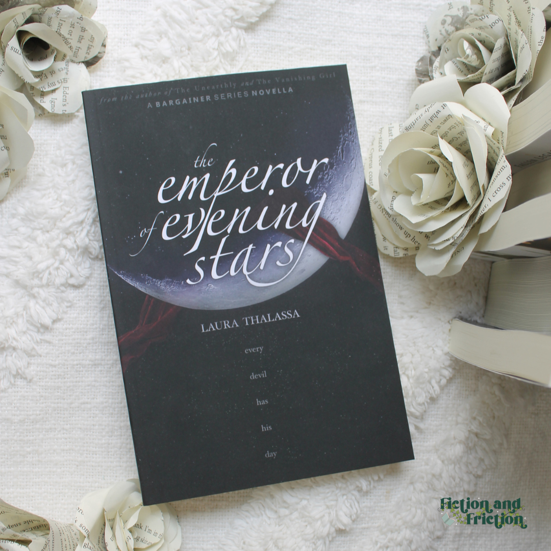 The Emperor of Evning Stars {The Bargainer Novella OOP} by Laura Thalassa