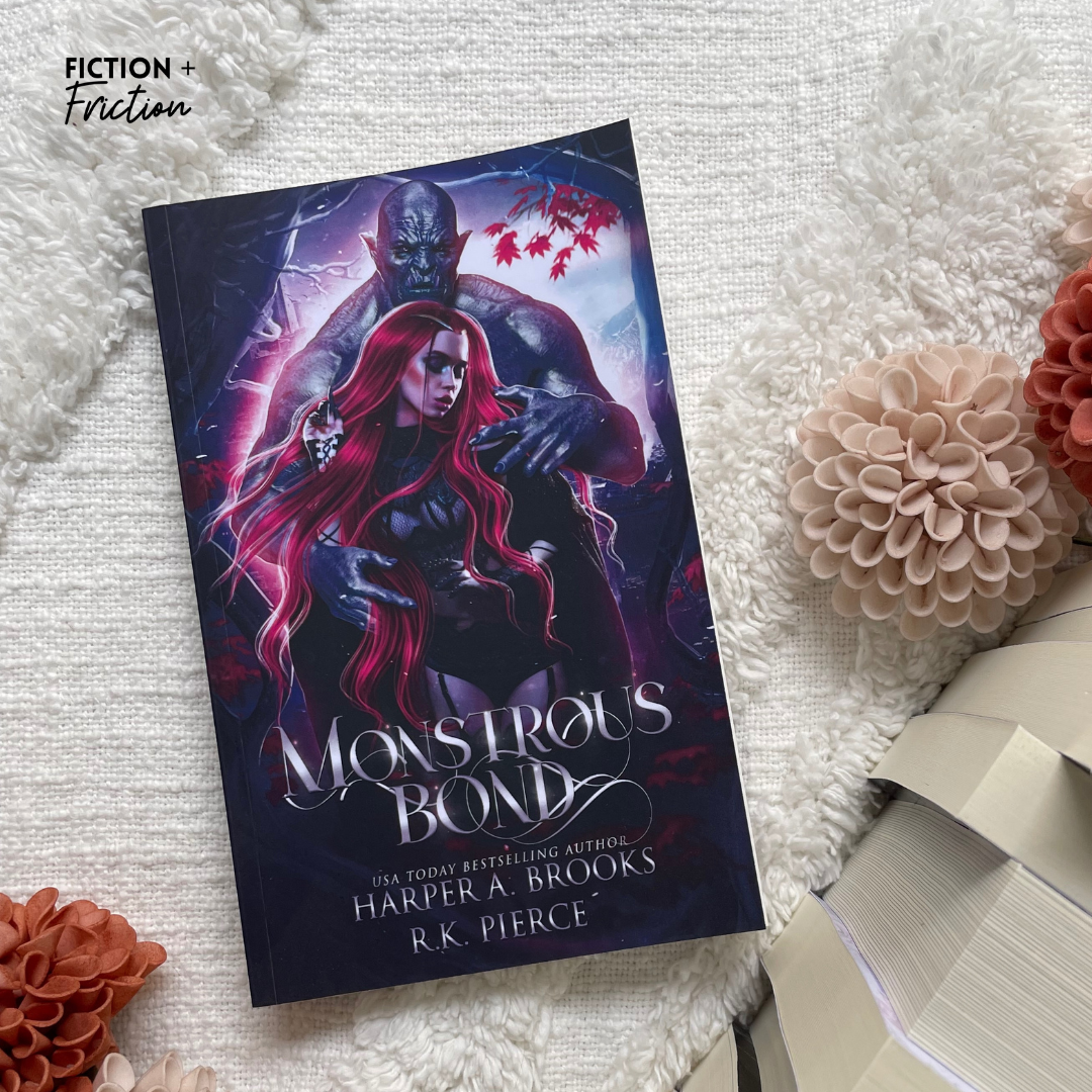 Monstrous Bond by Harper A. Brooks & R.K. Pierce