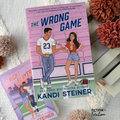 The Wrong Game by Kandi Steiner