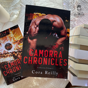 The Camorra Chronicles: Ominibus by Cora Reilly