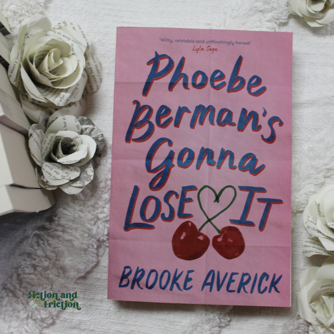 Phoebe Berman’s Gonna Lose It by Brooke Averick