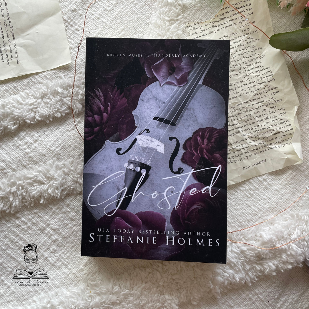 Ghosted: Luxe Edition by Steffanie Holmes