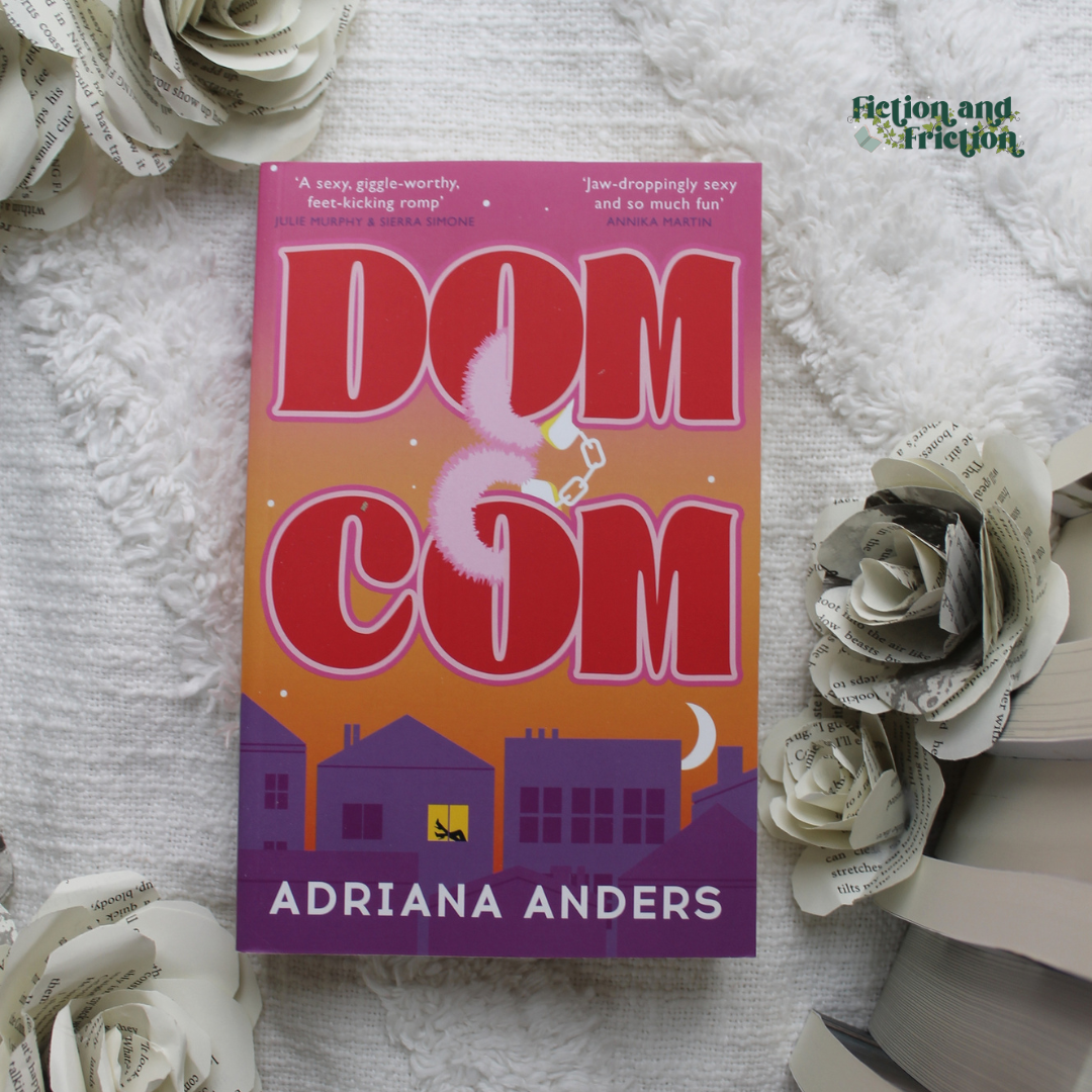 Dom Com by Adriana Anders