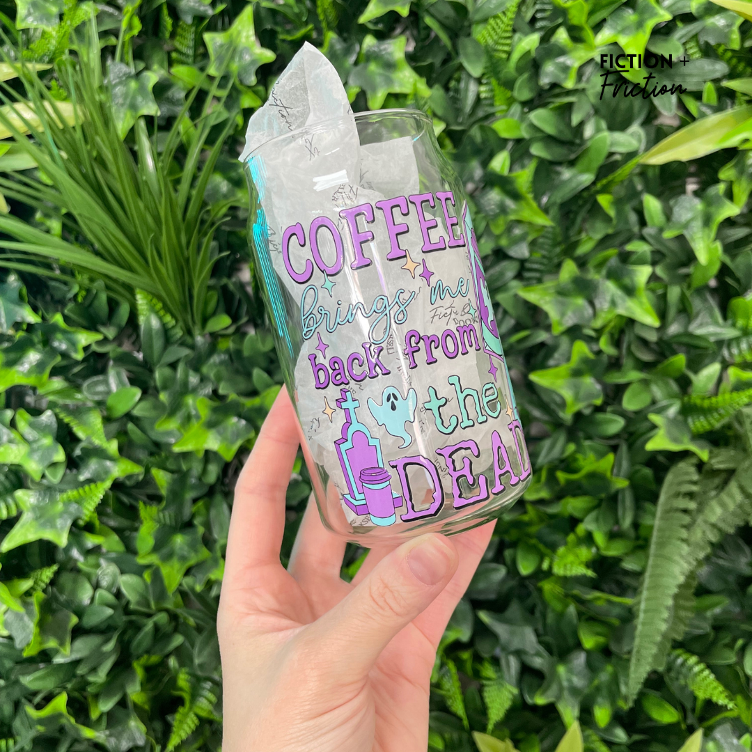 Coffee Brings Me Back From The Dead | Glass Tumbler