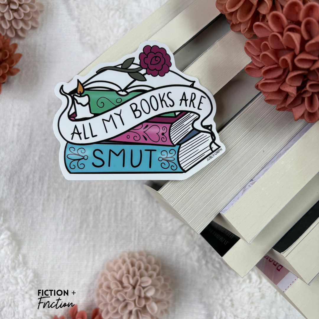 All My Books are Smut Sticker | Jubly Umph