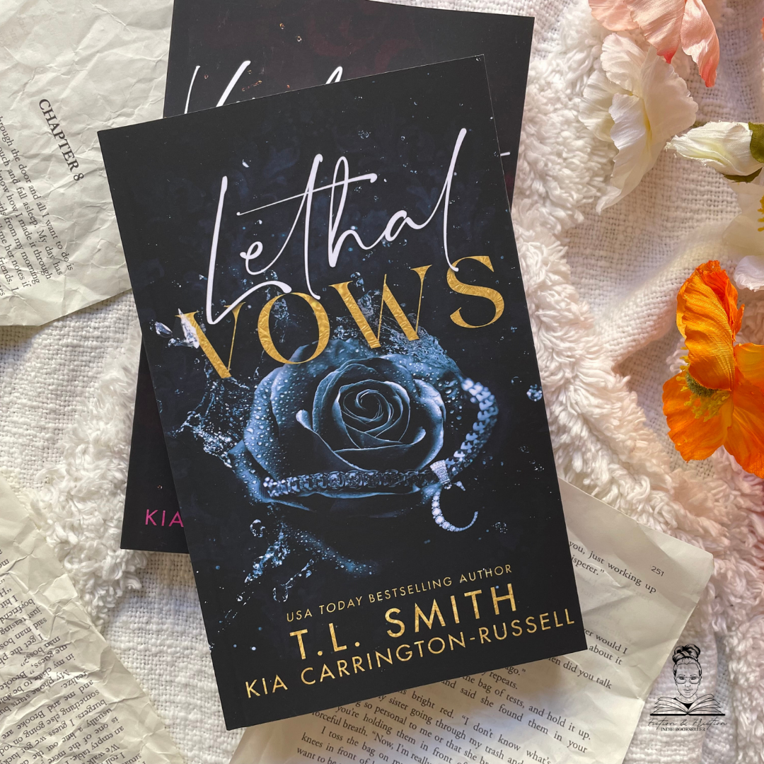 Lethal Vows by T.L. Smith & Kia Carrington-Russell