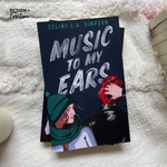 Load image into Gallery viewer, Music to my Ears by Celine L.A. Simpson
