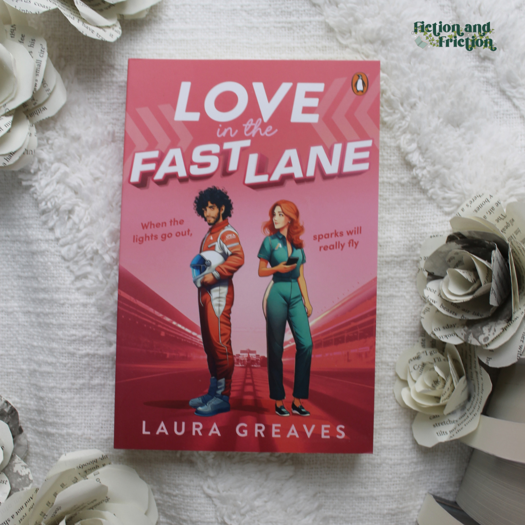 Love in the Fast Lane by Laura Greaves