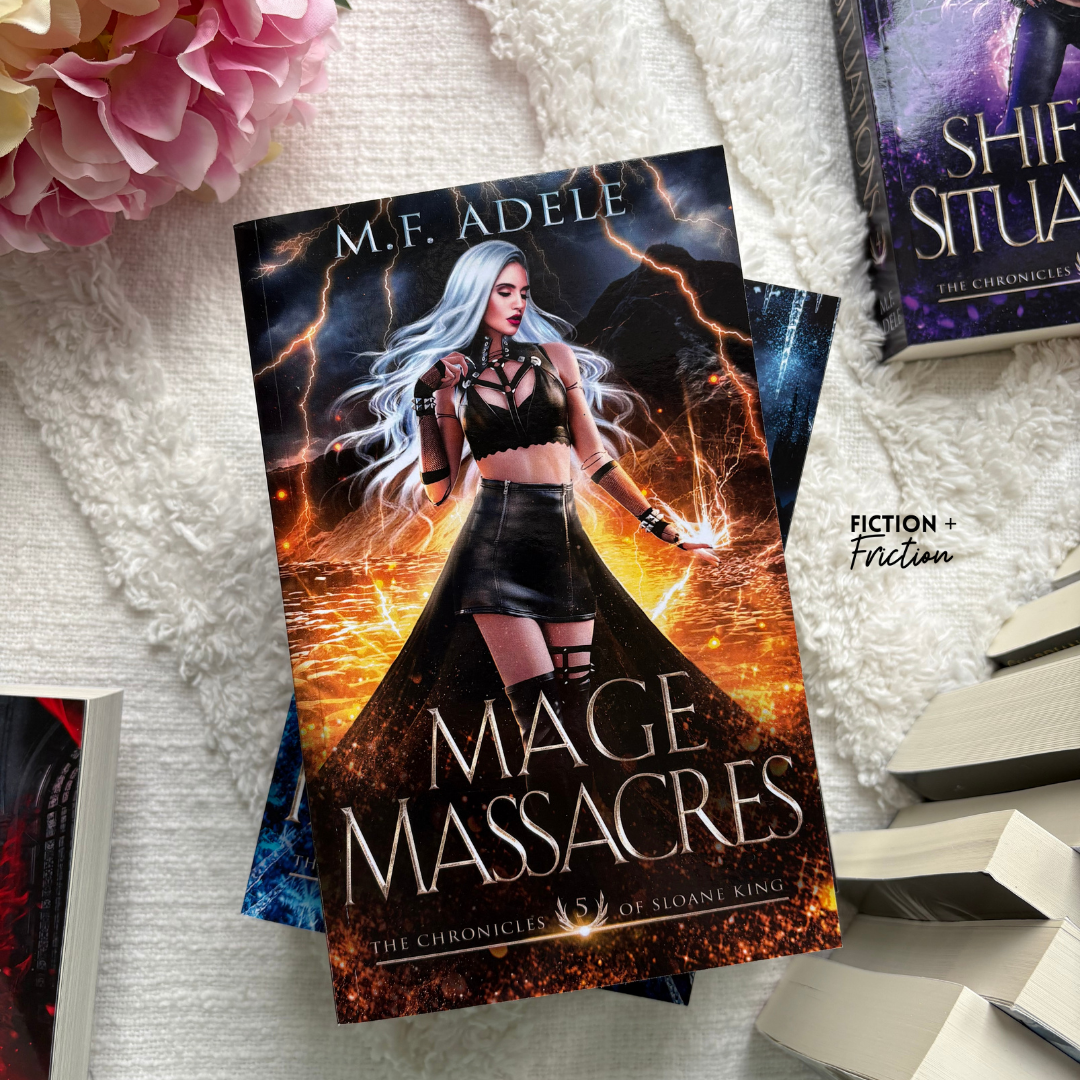 The Chronicles of Sloane King by M.F. Adele
