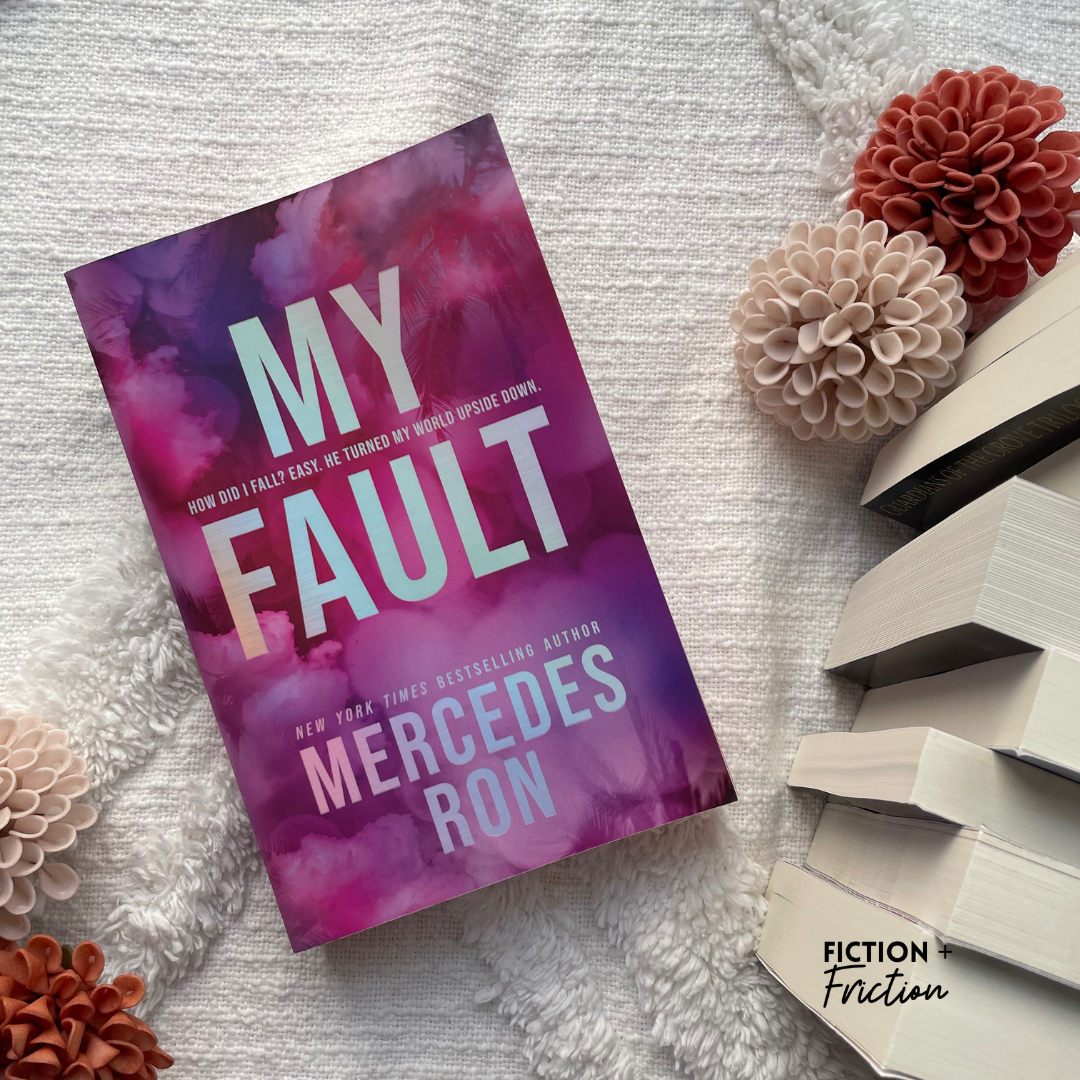 My Fault: Special Edition by Mercedes Ron