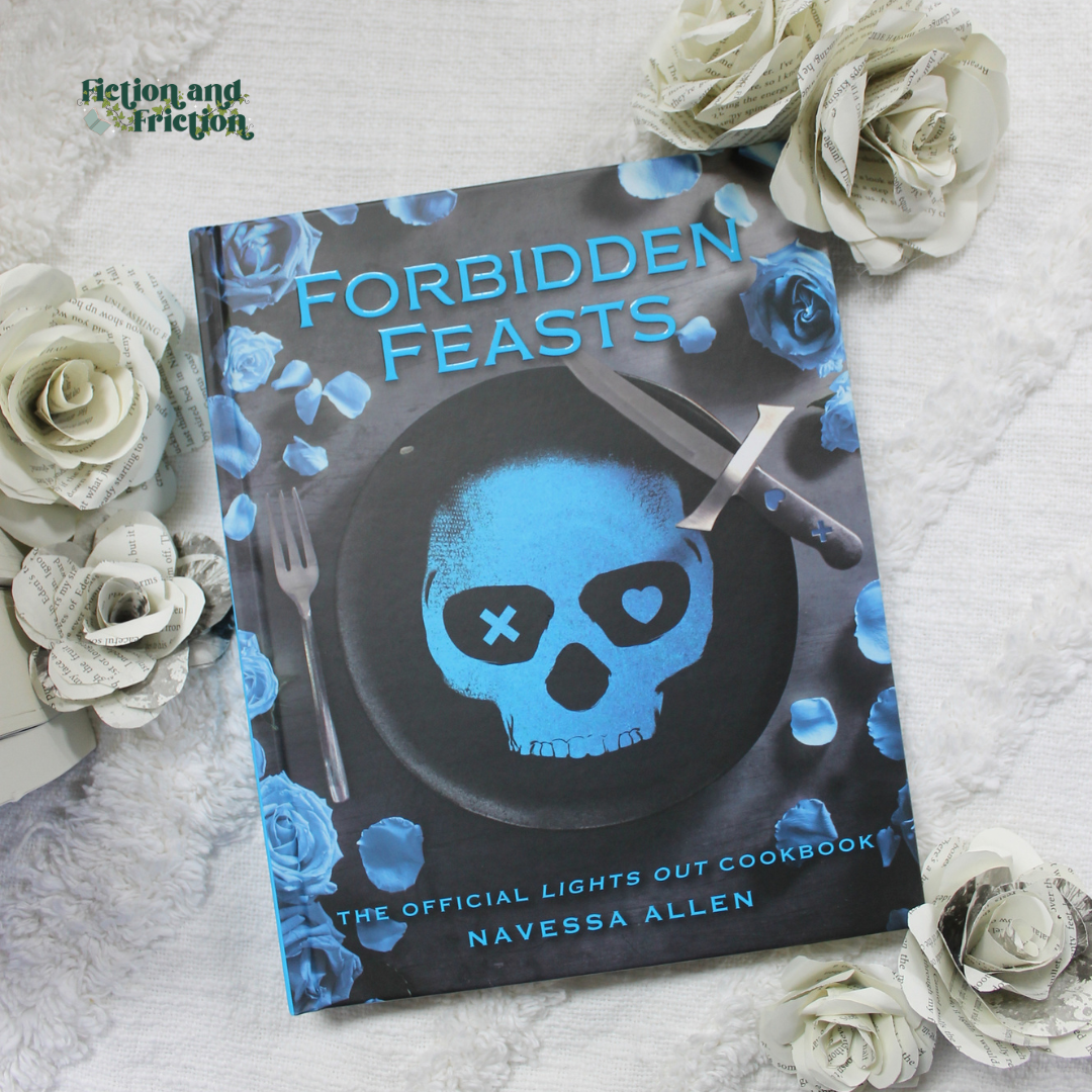 Forbidden Feasts {The Official Lights Out Cookbook} Navessa Allen