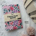 Charlie and Fox Fabric Dust Jacket | Pink Flowers - Extra Small