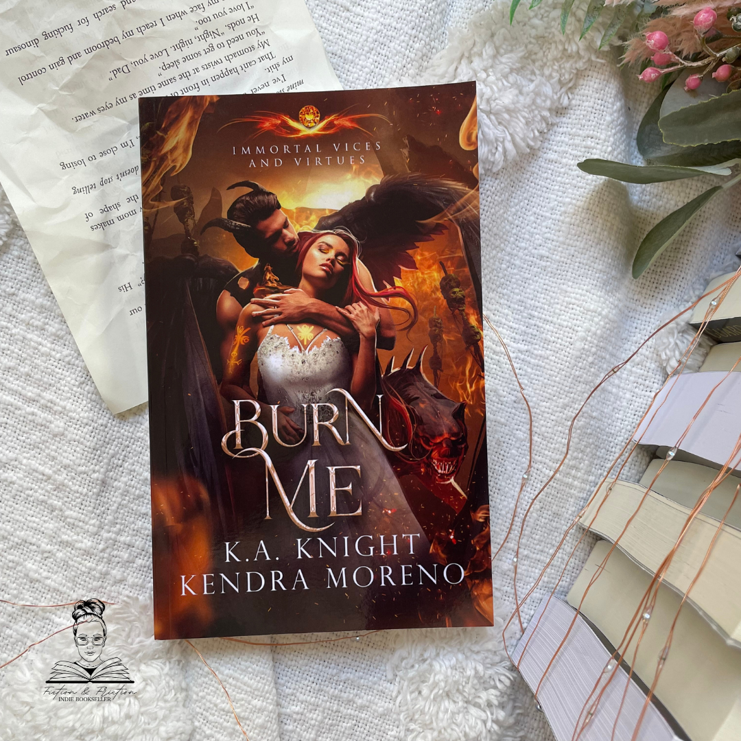 Burn Me by K.A Knight