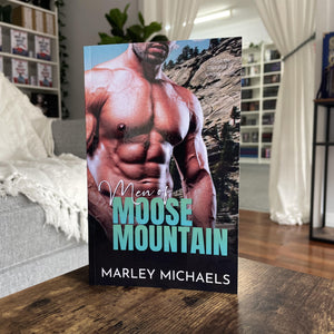 Men of Moose Mountain by Marley Michaels