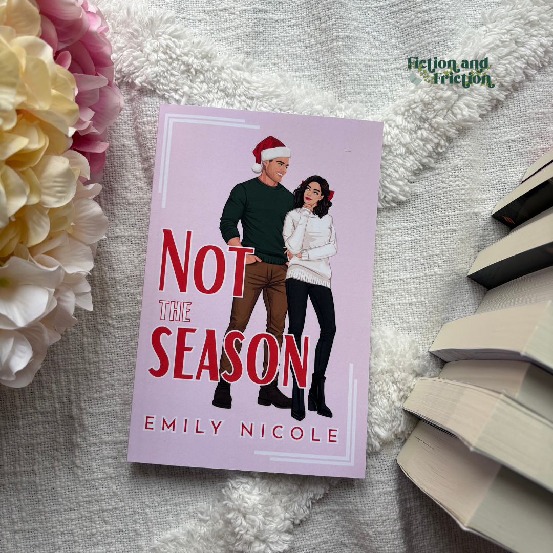 Not the Season by Emily Nicole