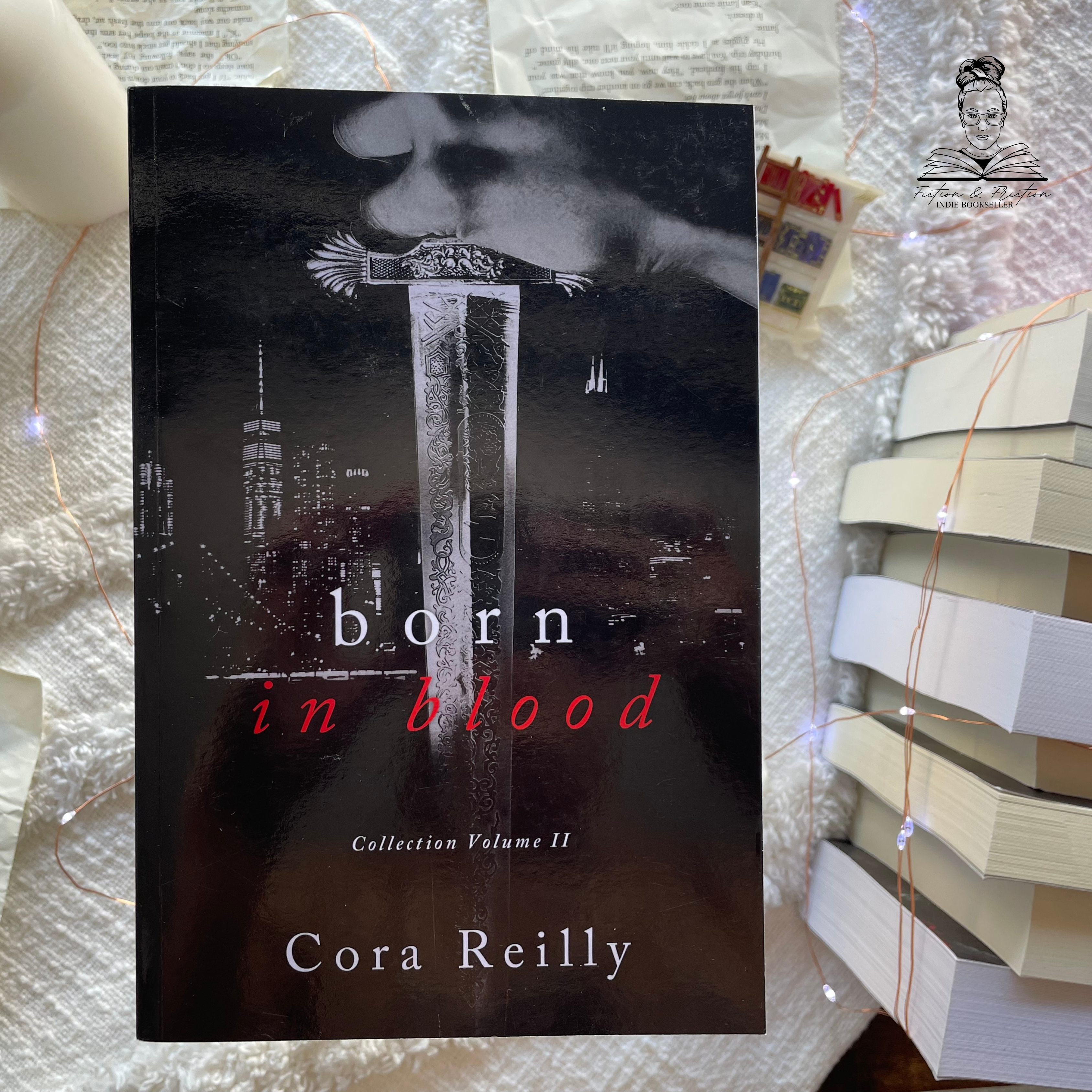 Born in Blood: Omnibus Collection by Cora Reilly