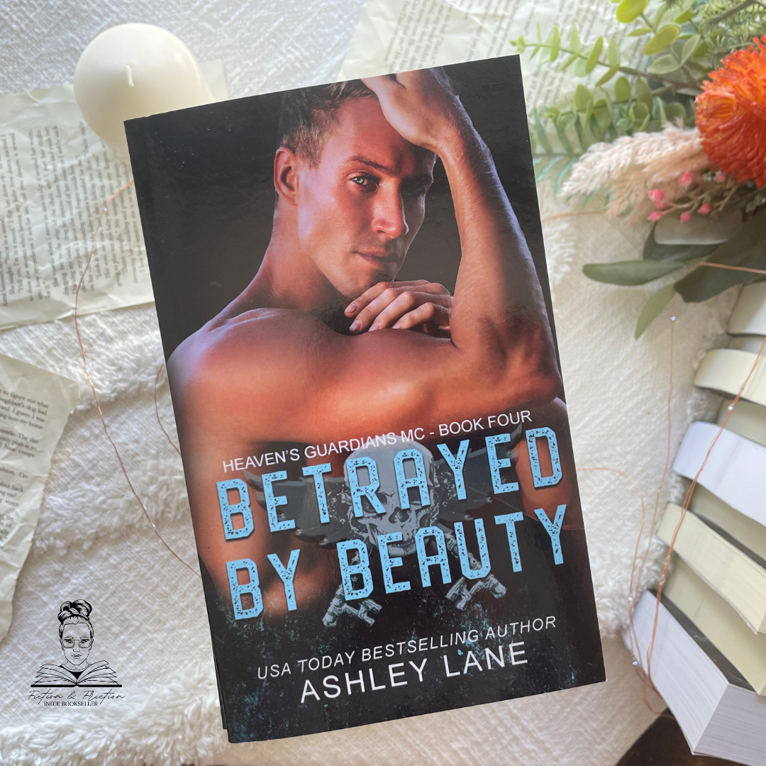 Scratch & Dent: Betrayed by Beauty (Book 4) by Ashley Lane