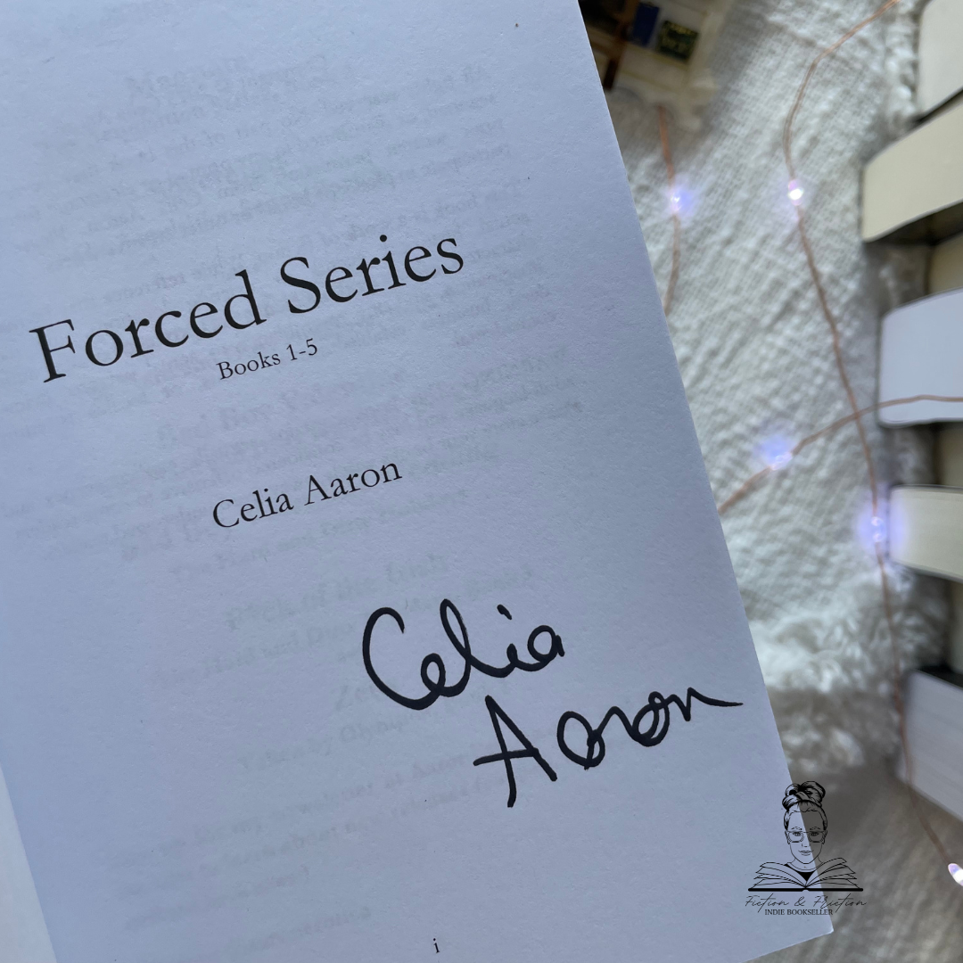 Forced: The Complete Series by Celia Aaron