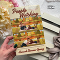 People Watching by Hannah Bonam-Young