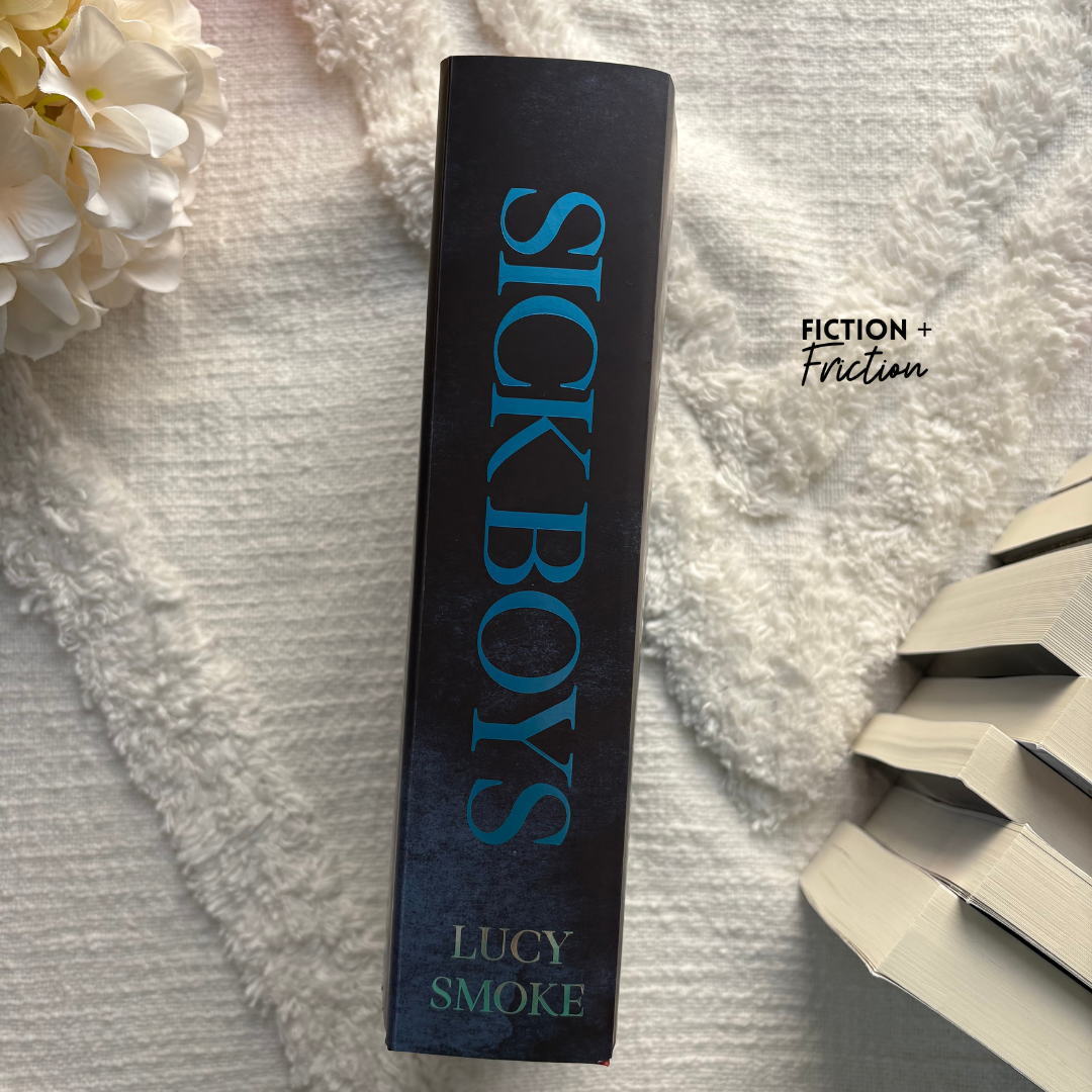 Sick Boys Omnibus Special Edition by Lucy Smoke