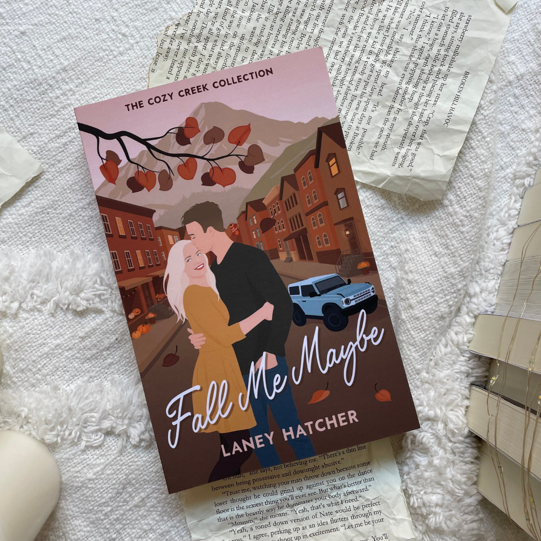 Fall Me Maybe by Laney Hatcher