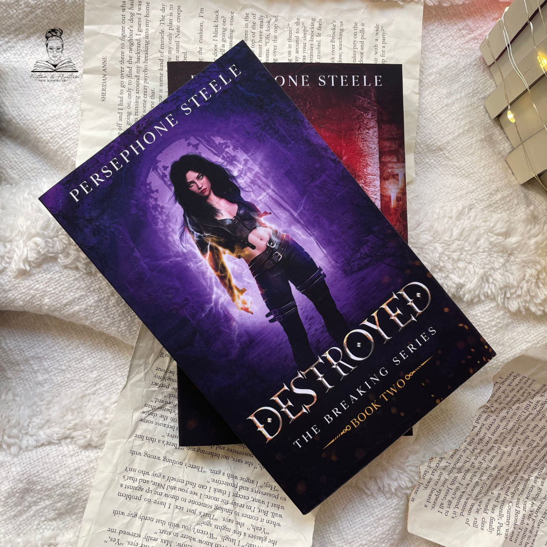 The Breaking series by Persephone Steele