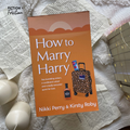 How to Marry Harry by Nikki Perry & Kirsty Roby