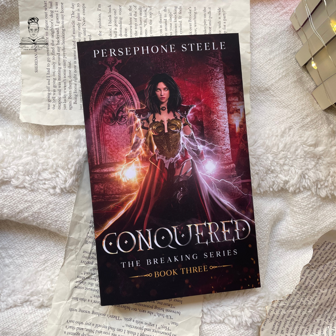 The Breaking series by Persephone Steele