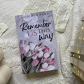 Remember Us This Way by Sheridan Anne