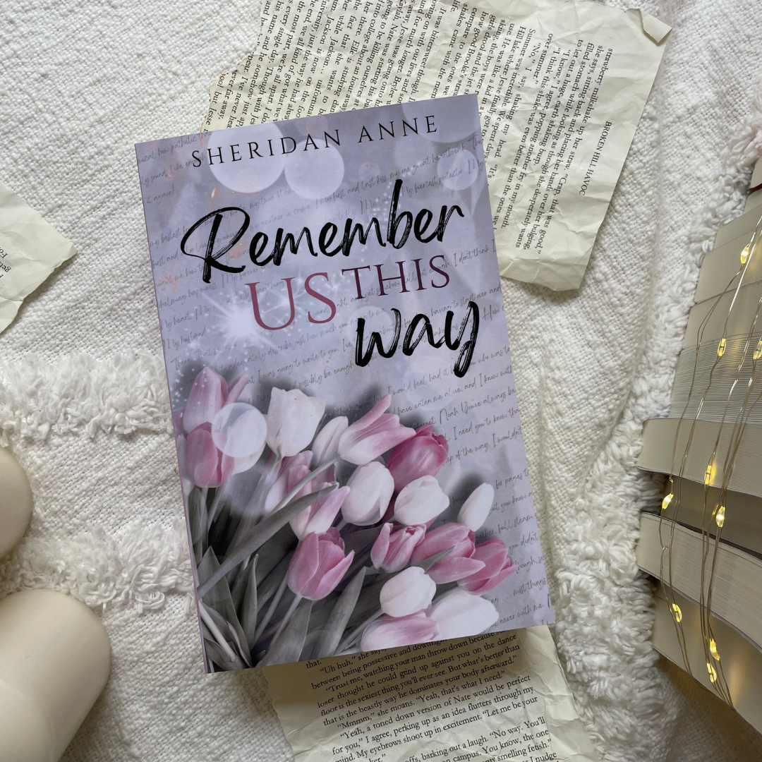 Remember Us This Way by Sheridan Anne
