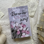 Load image into Gallery viewer, Remember Us This Way by Sheridan Anne

