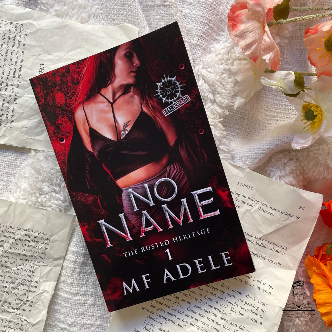 The Rusted Heritage by M.F. Adele