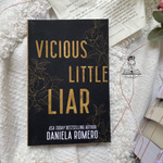Load image into Gallery viewer, Vicious Little Liar by Daniela Romero
