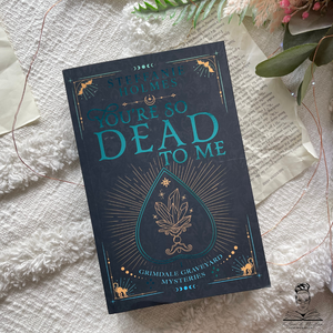 You're So Dead To Me: Foils by Steffanie Holmes
