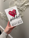 Indie Edition of Addicted to You by Krista & Becca Ritchie