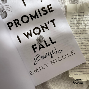 I Promise I Won’t Fall by Emily Nicole