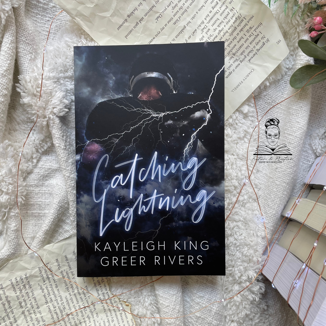 Catching Lightning by Kayleigh King & Greer Rivers