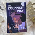 The Roommate Risk by Talia Hibbert