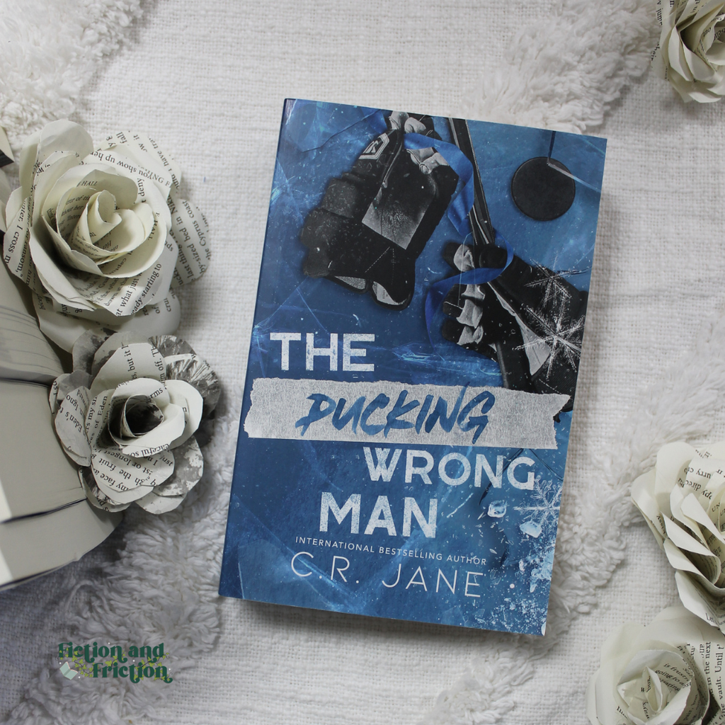 The Pucking Wrong series by C.R. Jane