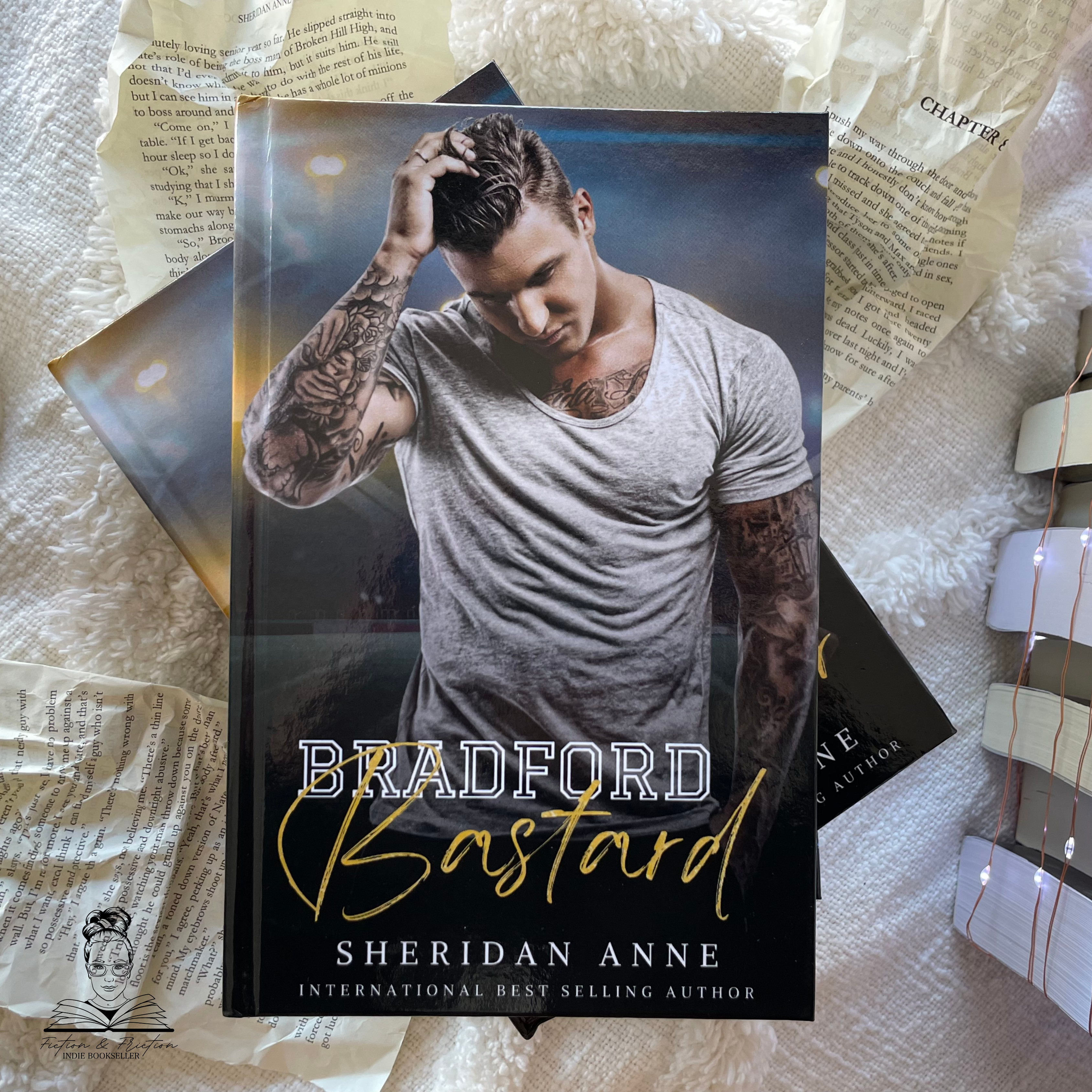 Bradford Bastards: HARDCOVERS by Sheridan Anne